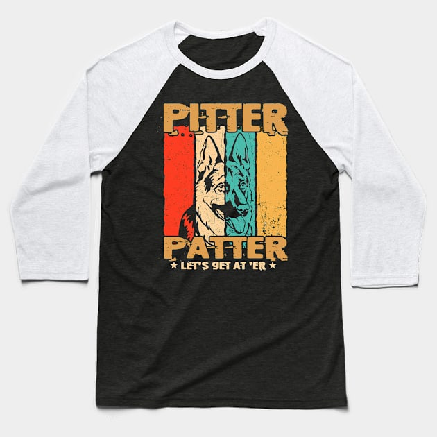 Pitter Funny Patter Let's Get At 'er Retro Baseball T-Shirt by lenaissac2